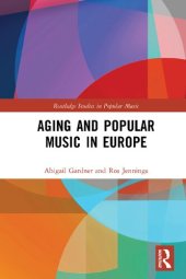 book Aging and Popular Music in Europe