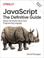 book JavaScript: The Definitive Guide: Master the World's Most-Used Programming Language