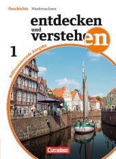 book Entdecken und Verstehen 01: 5./6. Schuljahr. Schülerbuch. Niedersachsen. Differenzierende Ausgabe