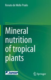 book Mineral Nutrition of Tropical Plants