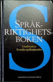 book Språkriktighetsboken: 93 (Skrifter utgivna av Svenska språknämnden)