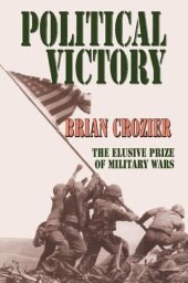 book Political Victory: The Elusive Prize of Military Wars