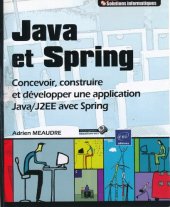 book Java et Spring : concevoir, construire et développer une application Java/J2EE avec Spring