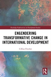 book Engendering Transformative Change in International Development