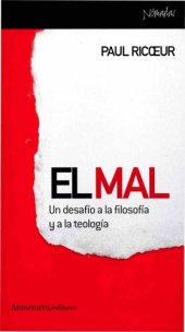 book El mal. Un desafío a la filosofía y a la teología