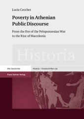 book Poverty in Athenian Public Discourse: From the Eve of the Peloponnesian War to the Rise of Macedonia