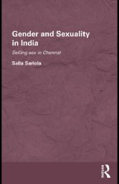 book Gender and Sexuality in India: Selling Sex in Chennai