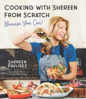 book Cooking with Shereen from Scratch: Because You Can!