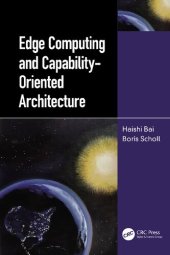 book Edge Computing and Capability-Oriented Architecture