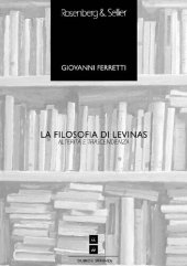 book La filosofia di Levinas: Alterità e trascendenza