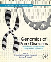 book Genomics of Rare Diseases: Understanding Disease Genetics Using Genomic Approaches