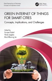 book Green Internet of Things for Smart Cities: Concepts, Implications, and Challenges