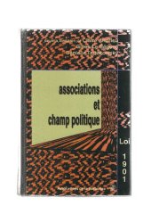 book Associations et champ politique (Histoire de la France aux XIXe et XXe siècles) (French Edition)