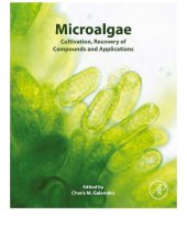 book Microalgae: Cultivation, Recovery of Compounds and Applications