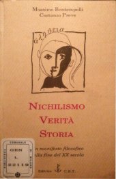 book Nichilismo, verità, storia. Un manifesto filosofico della fine del XX secolo