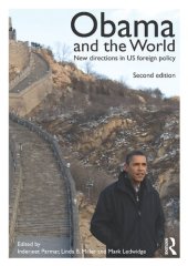 book Obama and the World: New Directions in US Foreign Policy