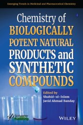 book Chemistry of Biologically Potent Natural Products and Synthetic Compounds