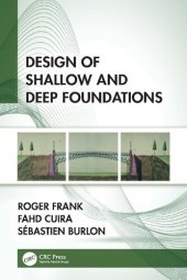 book Design of Shallow and Deep Foundations