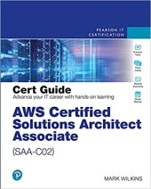 book AWS Certified Solutions Architect - Associate (SAA-C02) Cert Guide