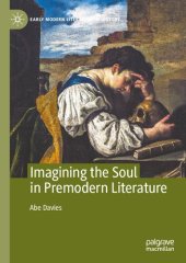 book Imagining the Soul in Premodern Literature