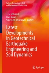 book Latest Developments in Geotechnical Earthquake Engineering and Soil Dynamics