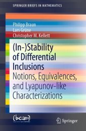 book (In-)Stability of Differential Inclusions: Notions, Equivalences, and Lyapunov-like Characterizations