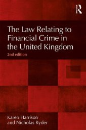 book The Law Relating to Financial Crime in the United Kingdom