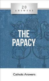 book 20 Answers- The Papacy