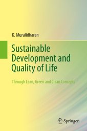 book Sustainable Development and Quality of Life: Through Lean, Green and Clean Concepts