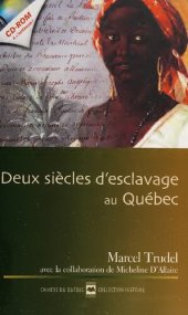 book Deux siècles d'esclavage au Québec