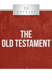 book 20 Answers - The Old Testament (20 Answers Series from Catholic Answers Book 31)