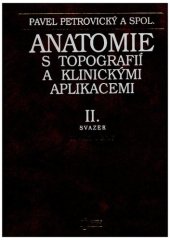 book Anatomie s topografií a klinickými aplikacemi