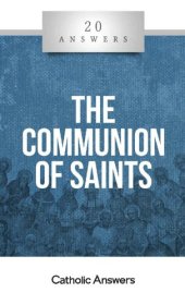 book 20 Answers: The Communion of Saints