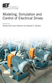 book Modeling, Simulation and Control of Electrical Drives