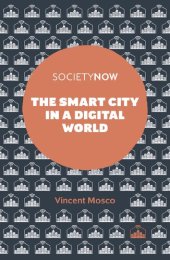 book The Smart City in a Digital World (SocietyNow)