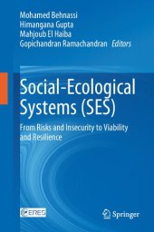 book Social-Ecological Systems (SES): From Risks and Insecurity to Viability and Resilience