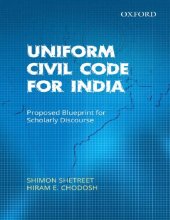 book Uniform Civil Code for India: Proposed Blueprint for Scholarly Discourse