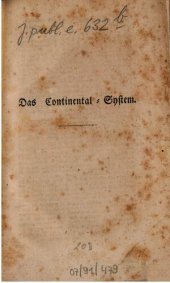 book Das Continental-System; Völker-Seerecht; Neutralität zur See; Blokade zur See; Contrebande; ...