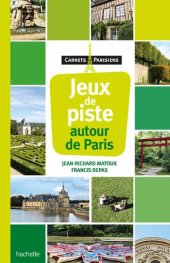 book Jeux de piste autour de Paris