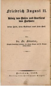 book Friedrich August II. König von Polen und Kurfürst von Sachsen. Seine Zeit, sein Cabinet und sein Hof