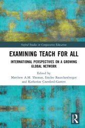 book Examining Teach For All: International Perspectives on a Growing Global Network