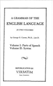 book A Grammar of the English Language: Volume I: Parts of Speech