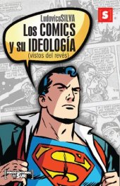 book Los comics y su ideología (vistos del revés)