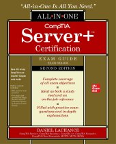 book CompTIA Server+ Certification All-in-One Exam Guide, Second Edition (Exam SK0-005) (CERTIFICATION & CAREER - OMG)