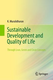 book Sustainable Development and Quality of Life: Through Lean, Green and Clean Concepts