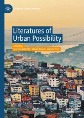 book Literatures of Urban Possibility