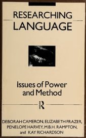 book Researching Language: Issues of Power and Method