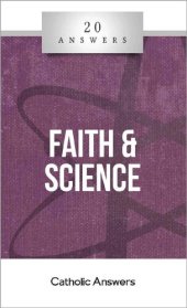 book 20 Answers- Faith & Science