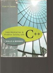 book Data Abstraction & Problem Solving with C++: Walls & Mirrors