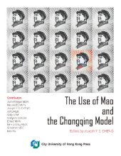 book The Use of Mao and the Chongqing Model